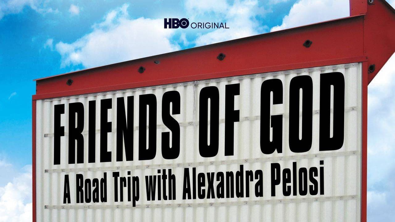 Backdrop – Friends of God: A Road Trip with Alexandra Pelosi