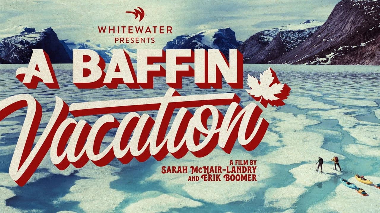 Backdrop – A Baffin Vacation