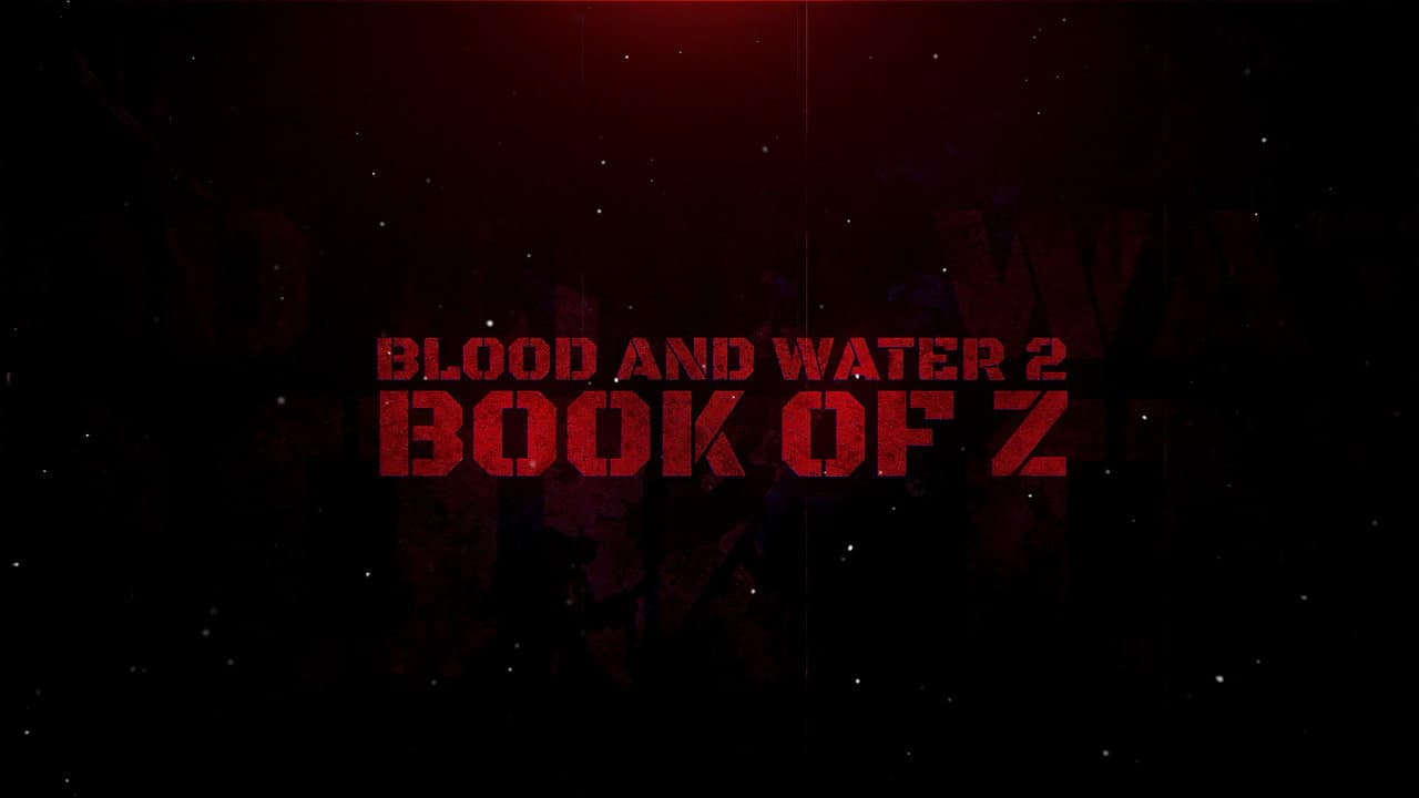 Backdrop – Blood and Water II: Book of Z