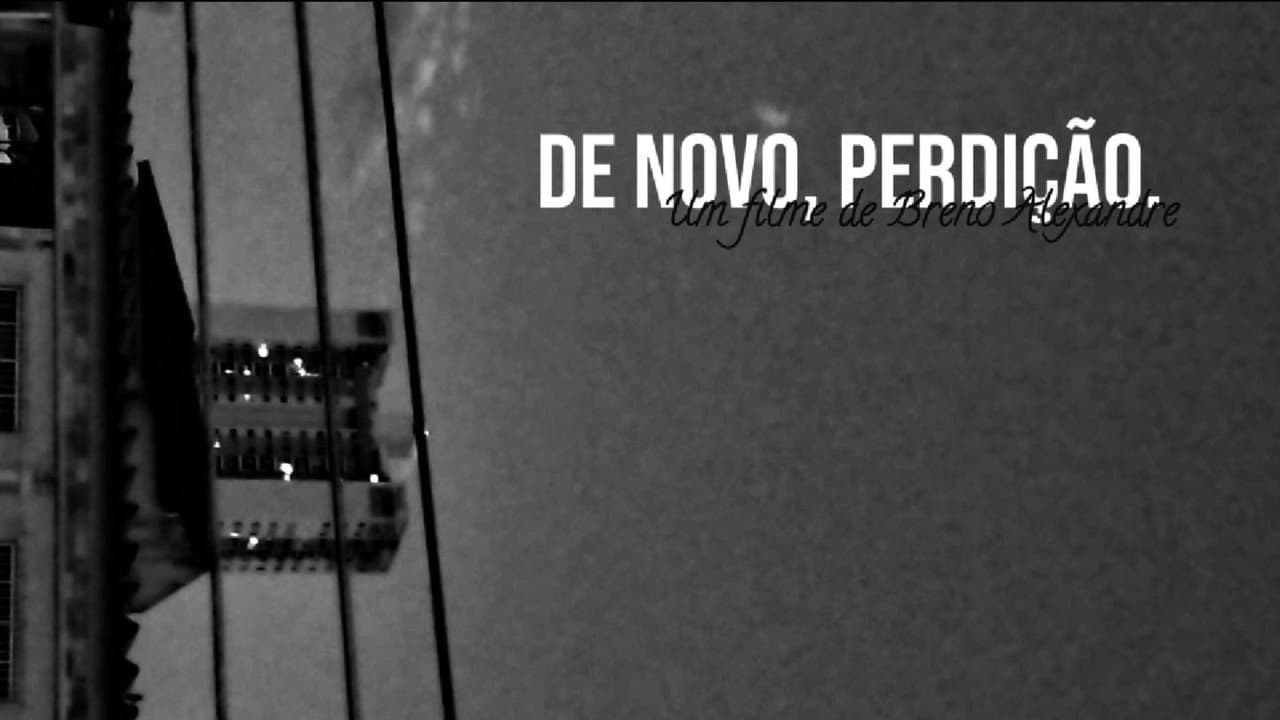 Backdrop – De Novo, Perdição