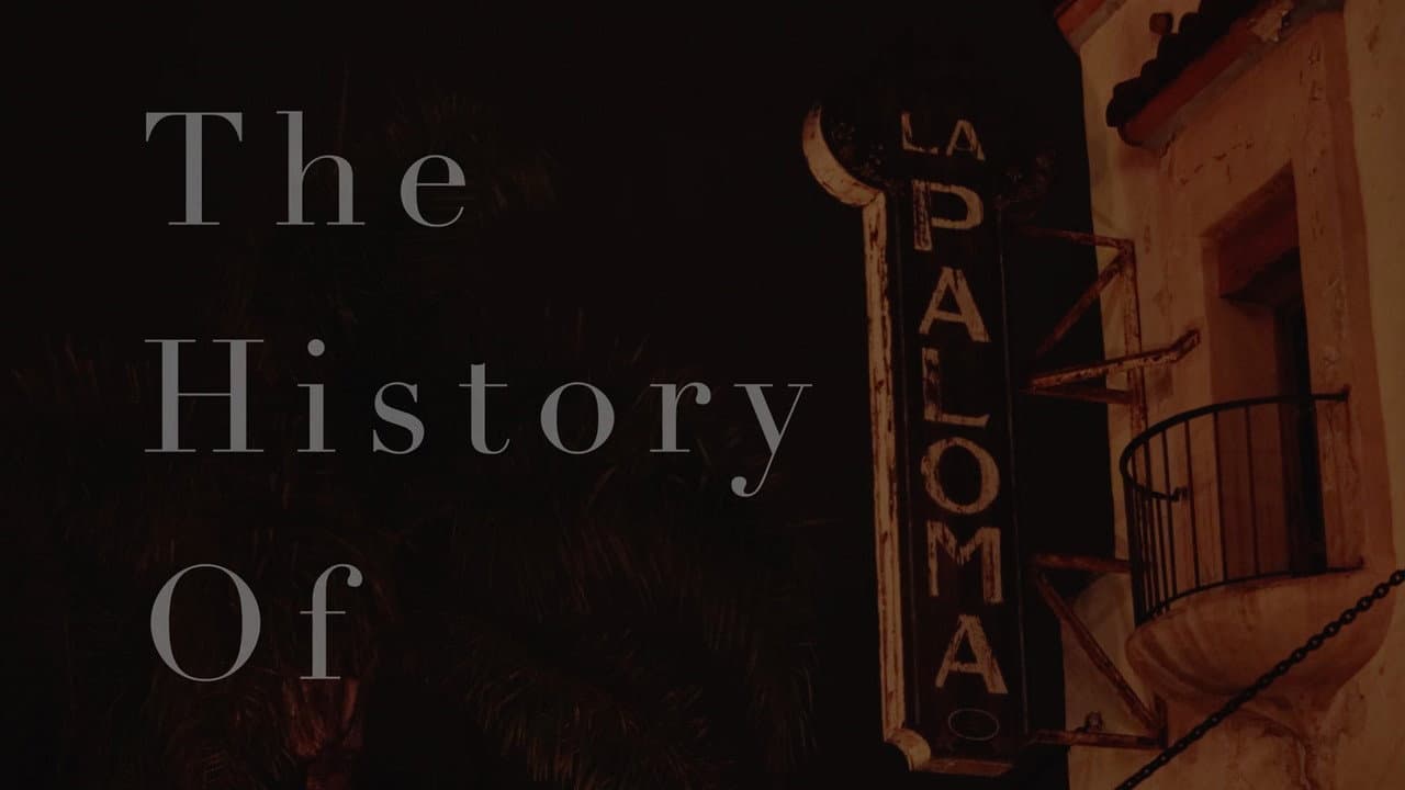 Backdrop – The History of the La Paloma Theater