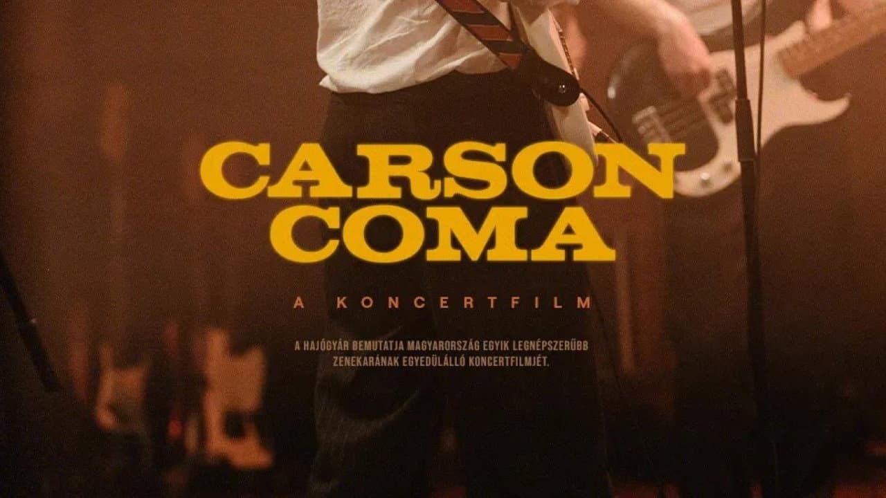 Backdrop – Carson Coma - A koncertfilm