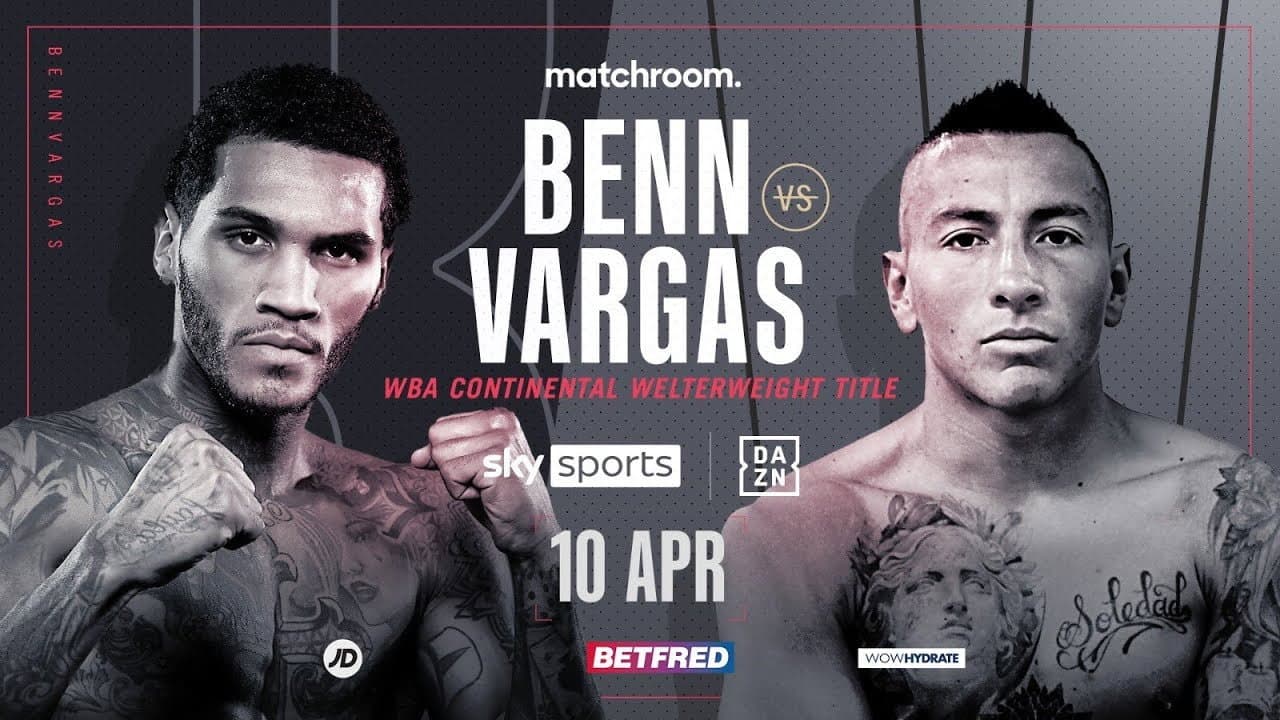 Backdrop – Conor Benn vs. Samuel Vargas