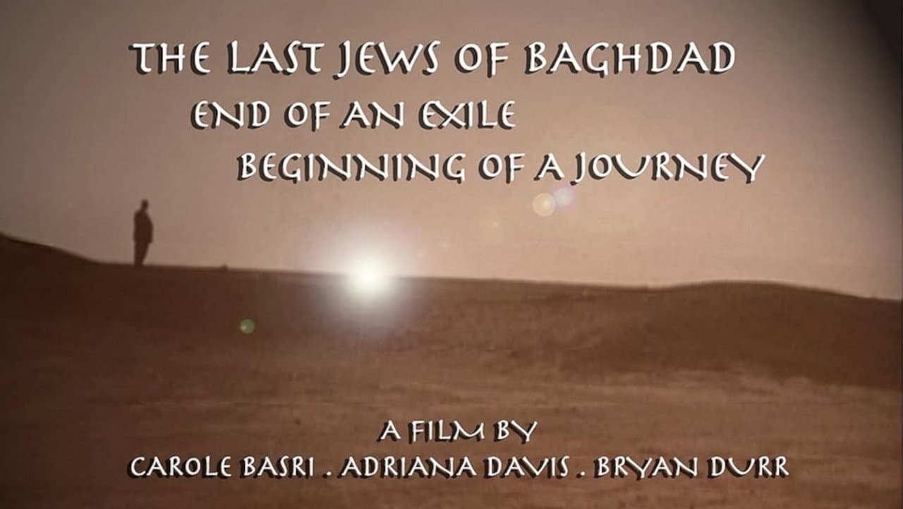 Backdrop – The Last Jews of Baghdad: End of an Exile; Beginning of a Journey