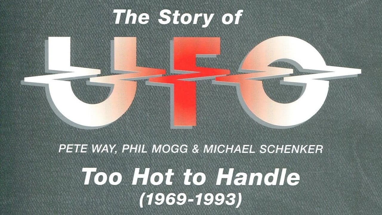 Backdrop – The Story of UFO: Too Hot To Handle