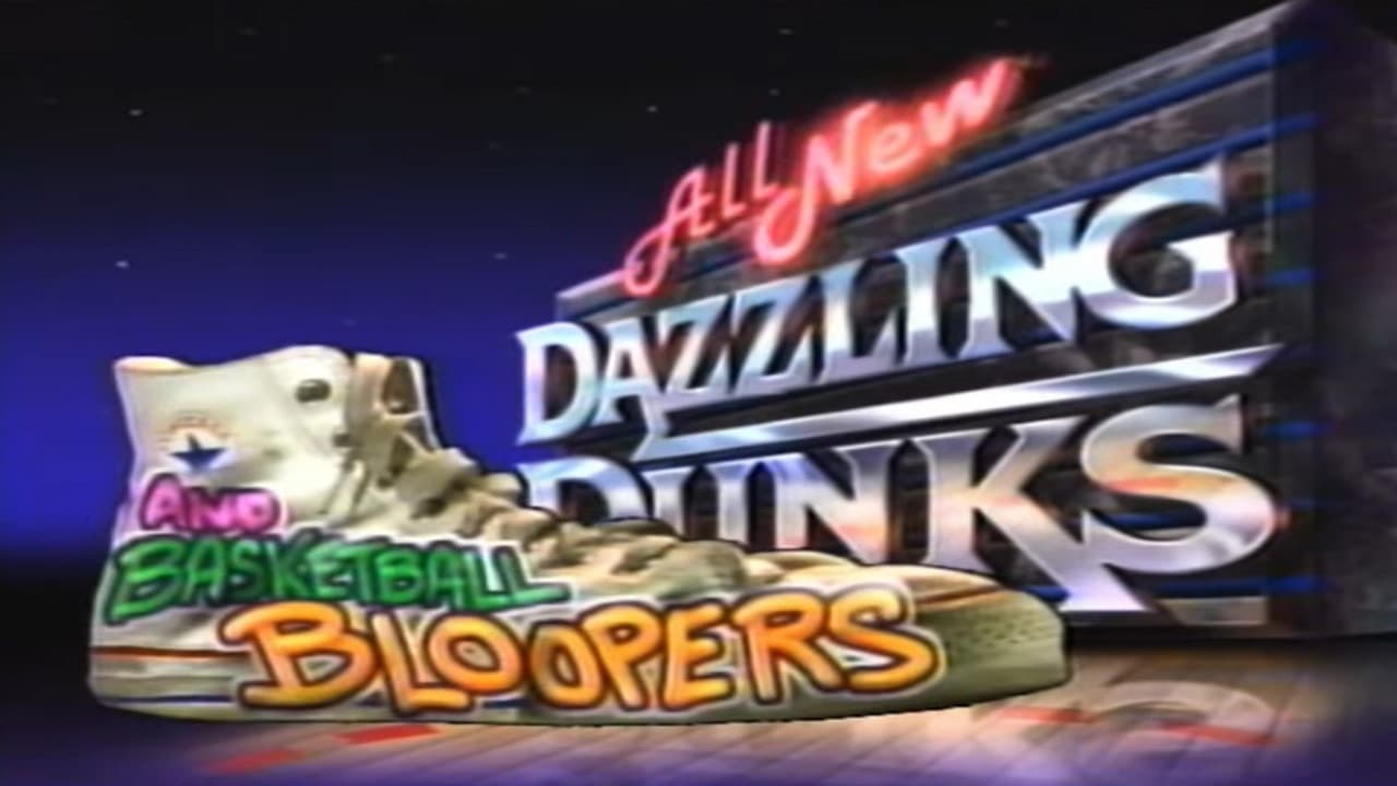 Backdrop – All New Dazzling Dunks and Basketball Bloopers