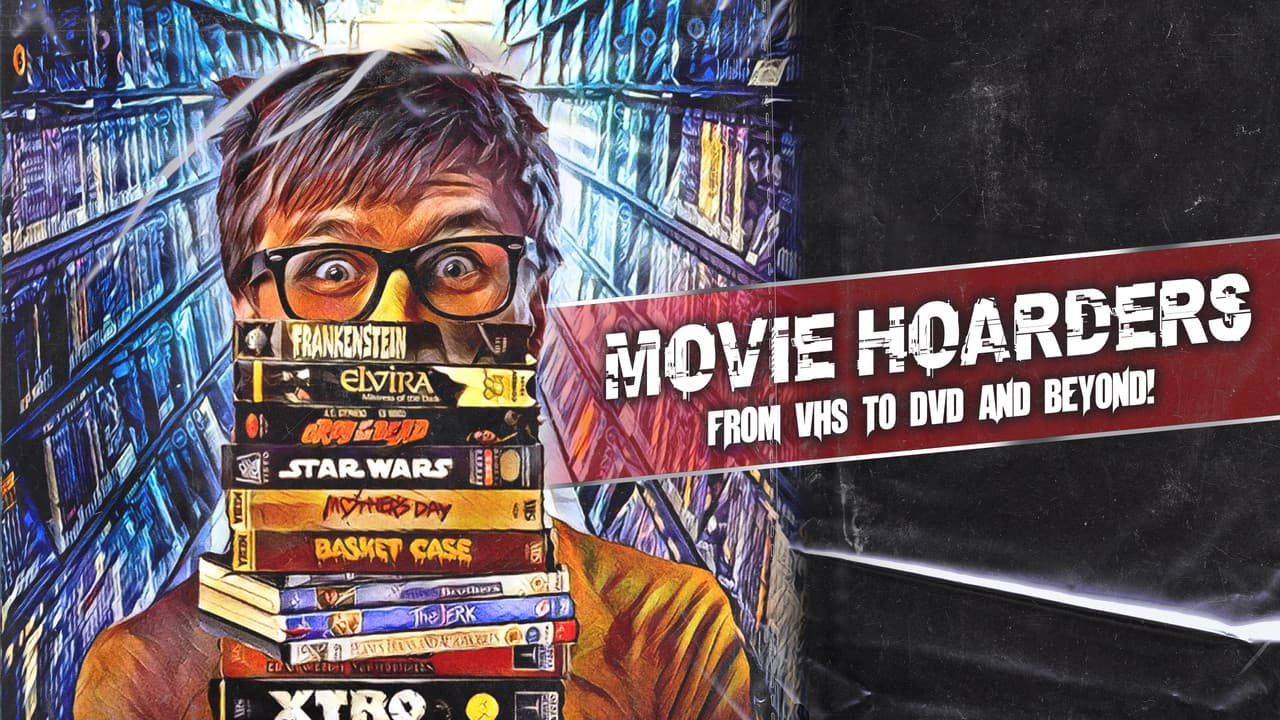 Backdrop – Movie Hoarders: From VHS to DVD and Beyond!
