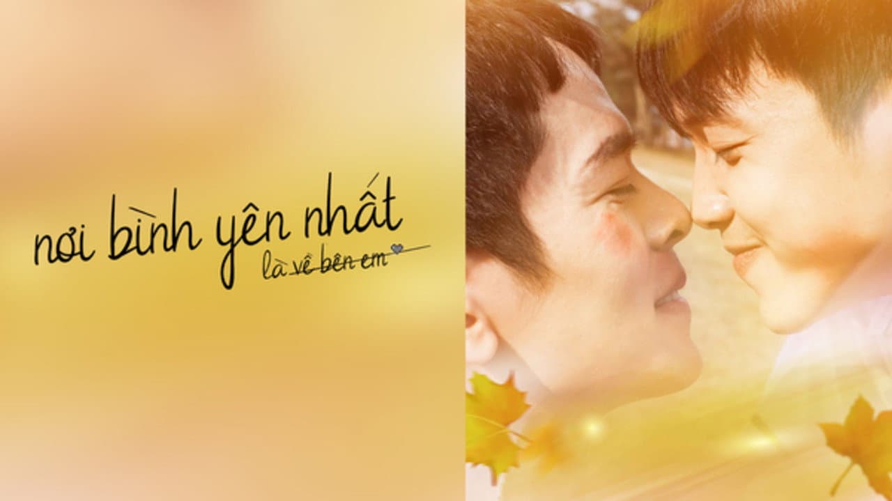 Backdrop – Noi Bình Yên Nhat Là Ve Bên Em
