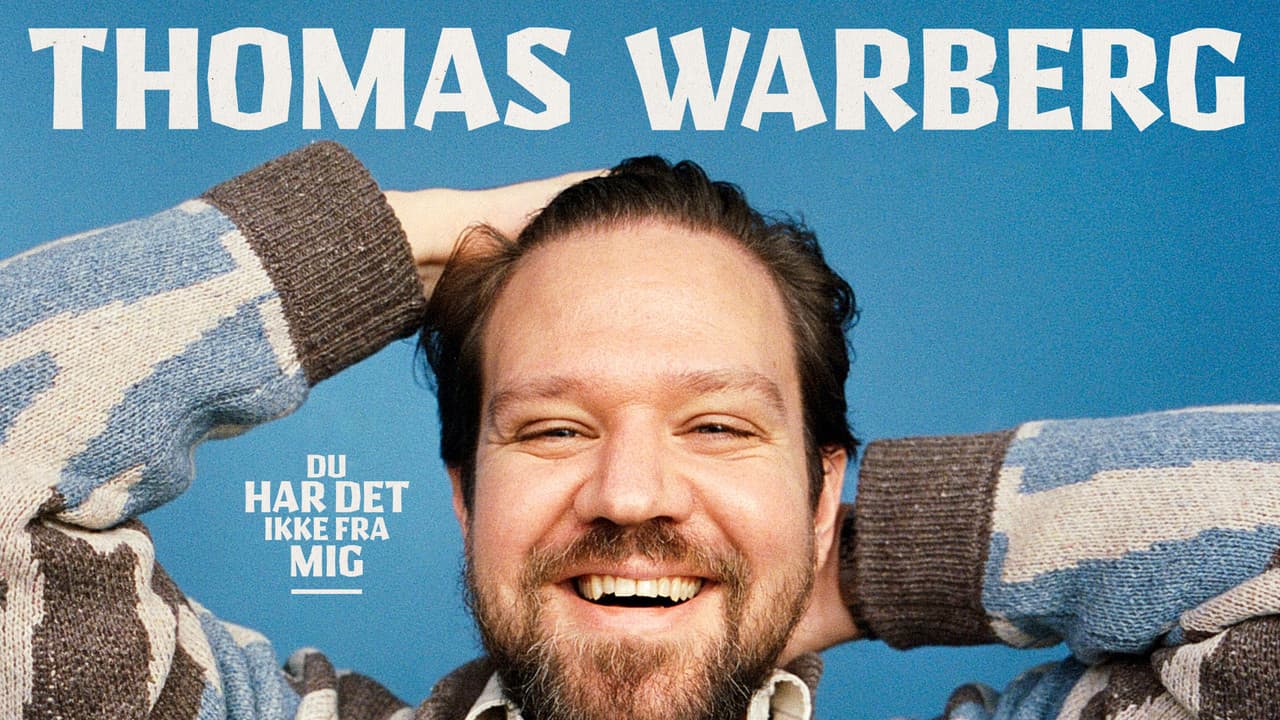 Backdrop – Thomas Warberg: Du har det ikke fra mig