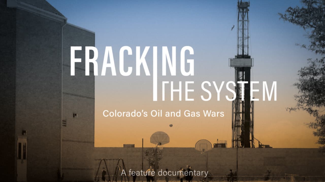 Backdrop – Fracking the System: Colorado's Oil and Gas Wars