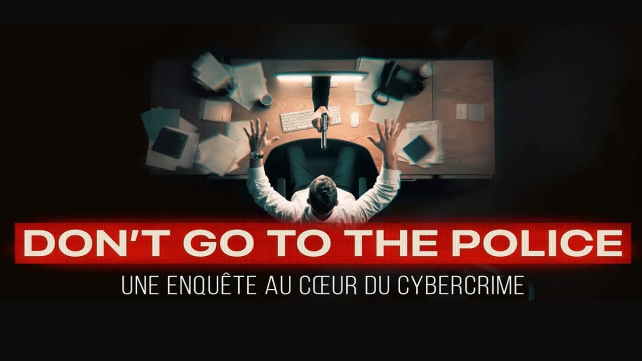 Backdrop – Don't go to the police