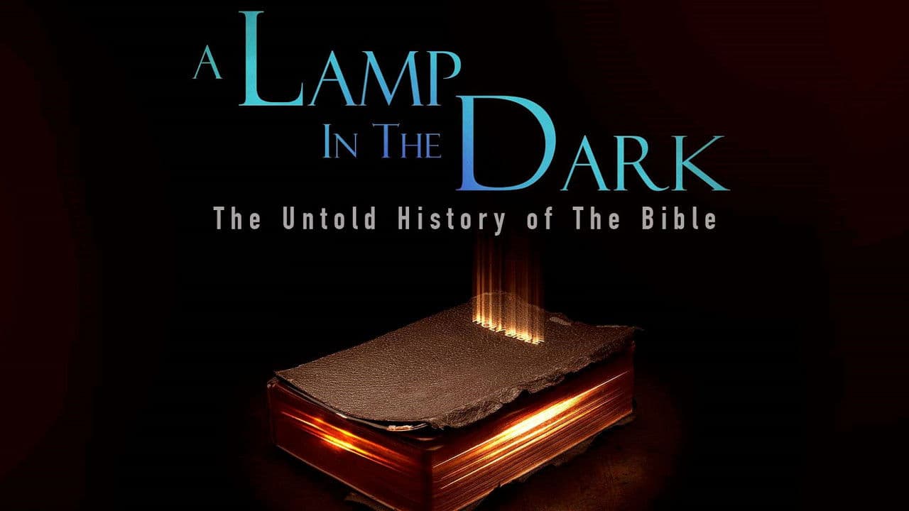 Backdrop – A Lamp in the Dark: The Untold History of the Bible