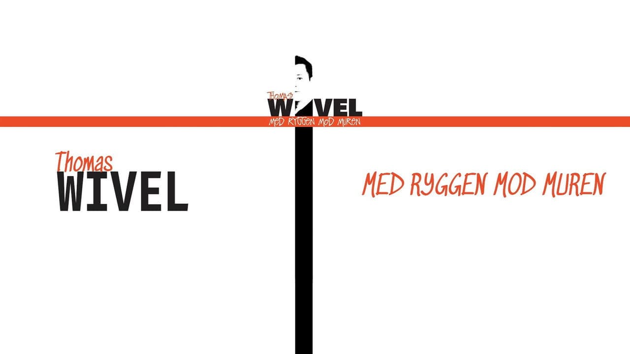 Backdrop – Thomas Wivel: Med ryggen mod muren