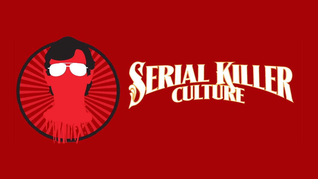 Backdrop – Serial Killer Culture