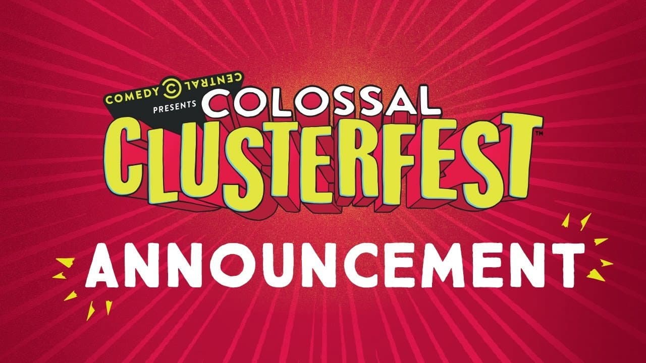 Backdrop – Comedy Central's Colossal Clusterfest