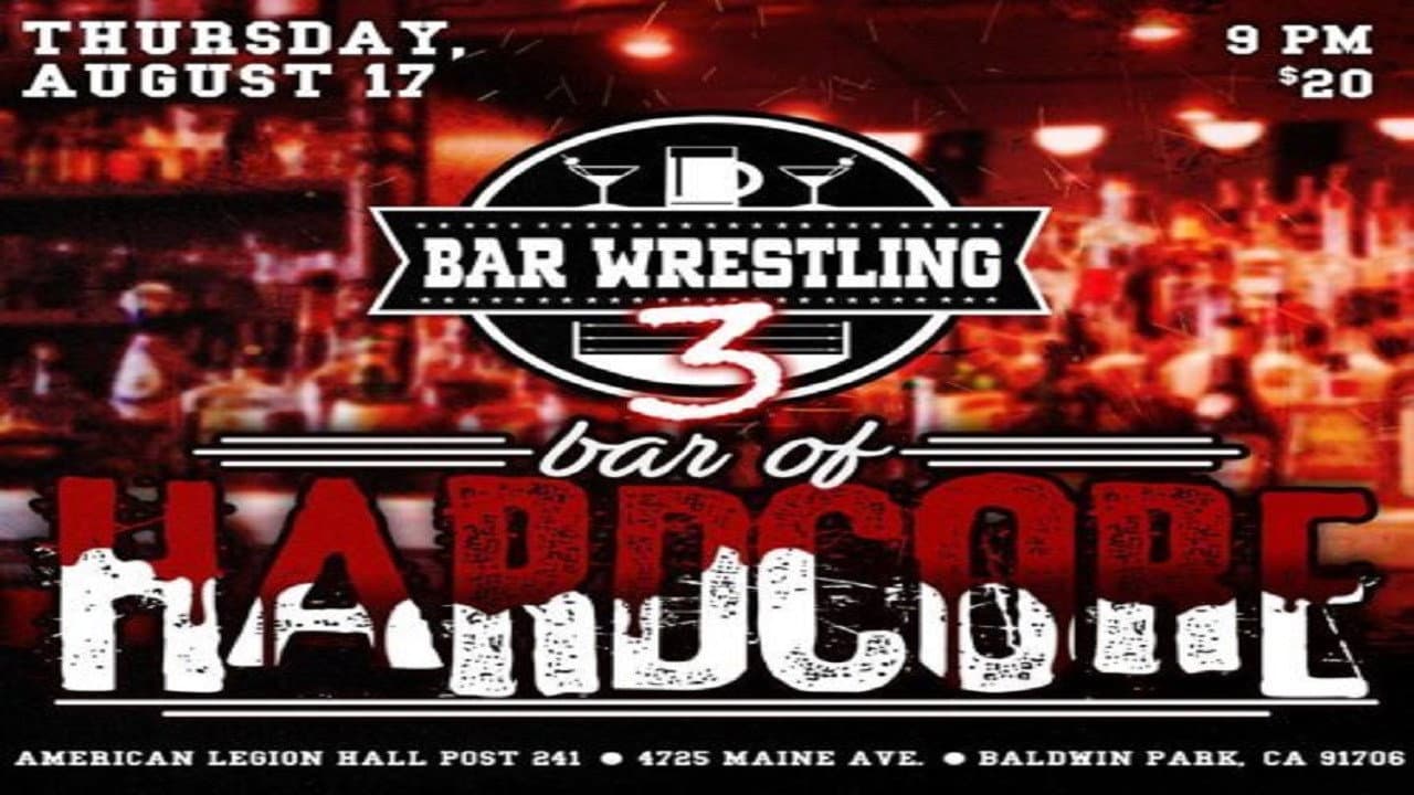 Backdrop – Bar Wrestling 3: Bar Of Hardcore