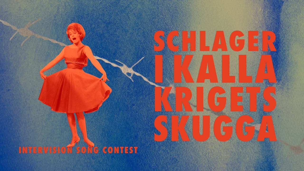 Backdrop – Intervision Song Contest - schlager i kalla krigets skugga
