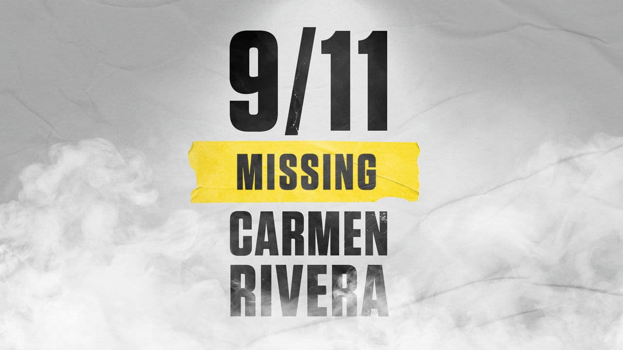 Backdrop – 9/11: Missing Carmen Rivera