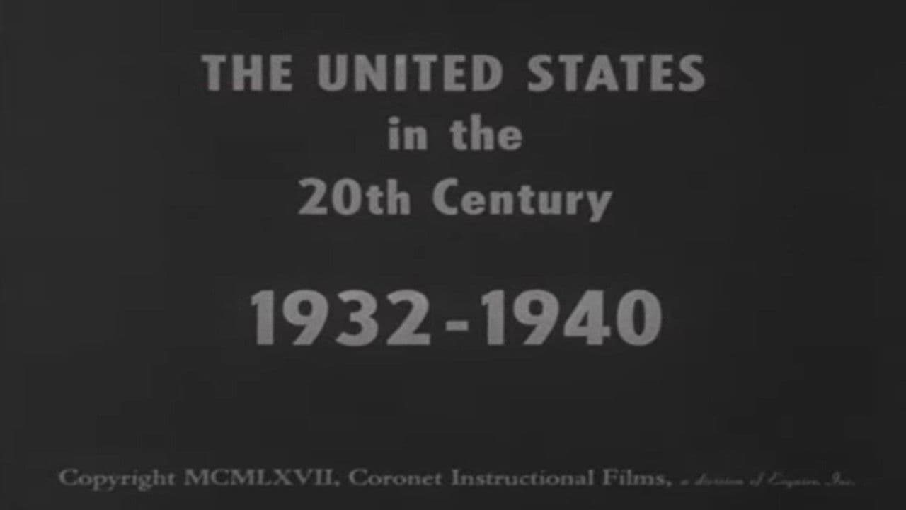 Backdrop – The United States in the 20th Century 1932-1940