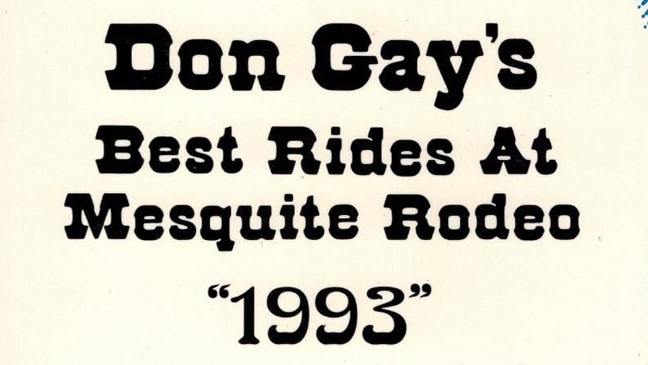 Backdrop – Don Gay's Best Rides At Mesquite Rodeo 1993