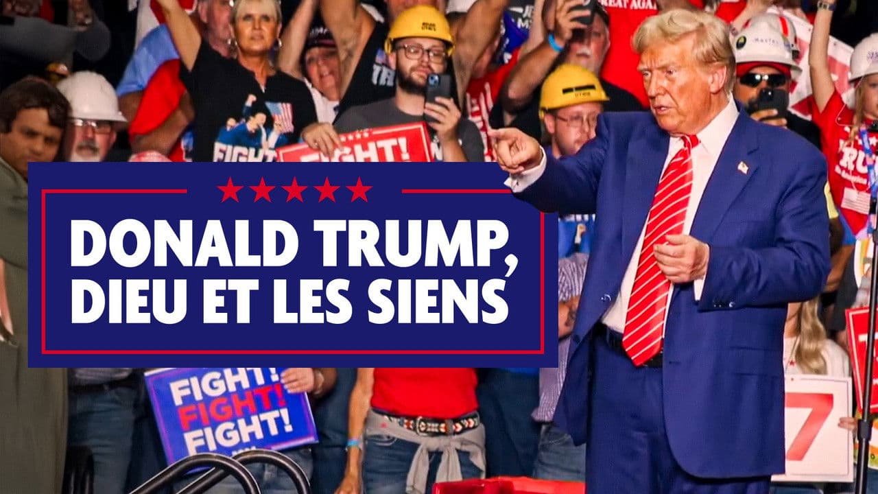 Backdrop – Donald Trump, Dieu et les siens
