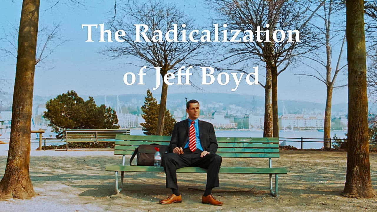 Backdrop – The Radicalization of Jeff Boyd