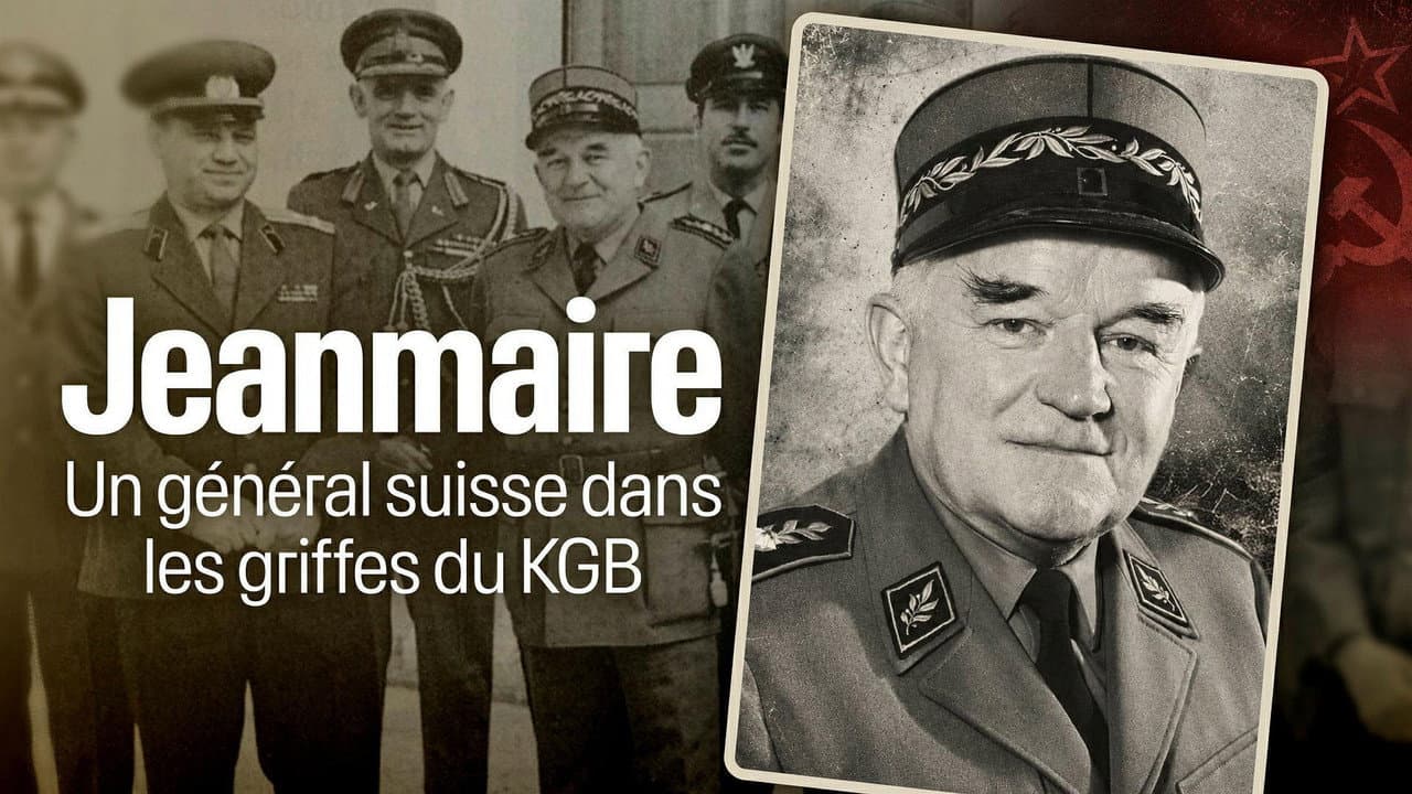 Backdrop – Jeanmaire, un général suisse dans les griffes du KGB