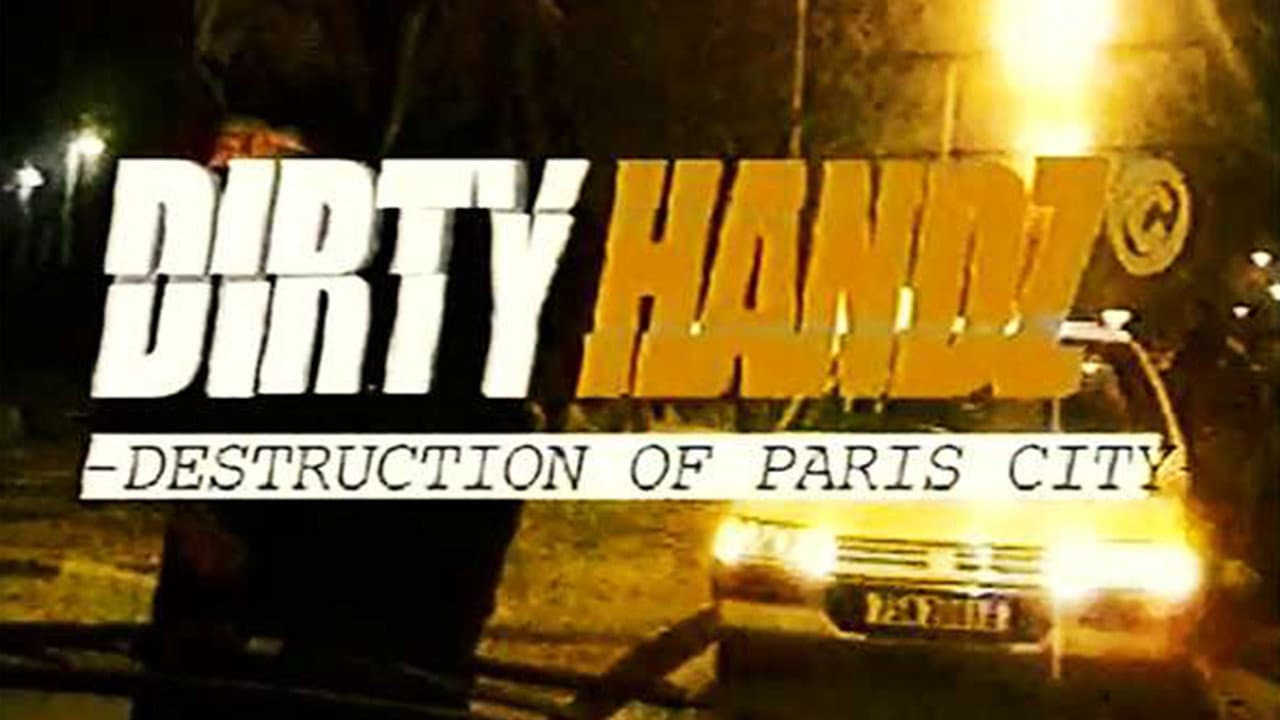 Backdrop – Dirty Handz - Destruction on Paris