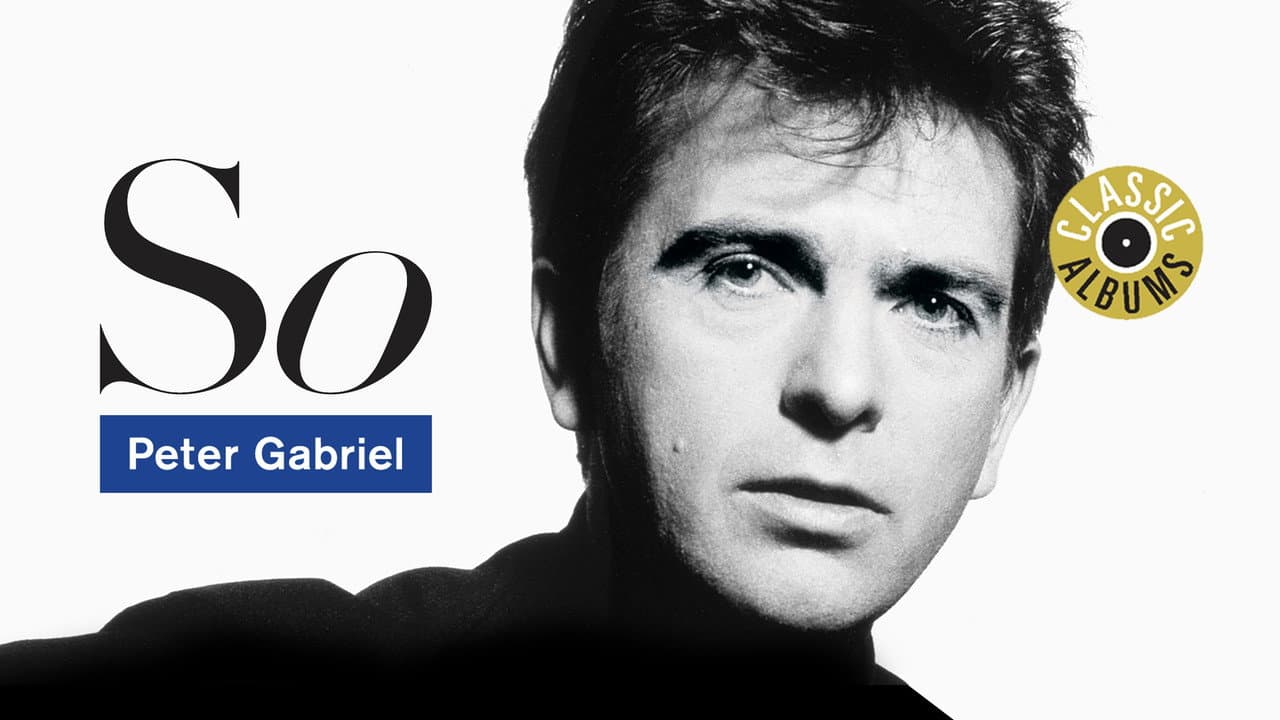 Backdrop – Classic Albums: Peter Gabriel - So