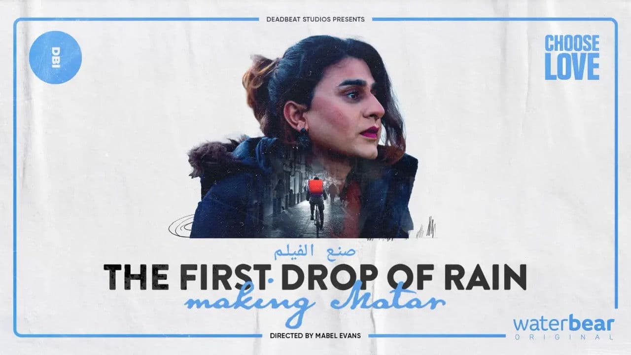 Backdrop – The First Drop of Rain: Making MATAR