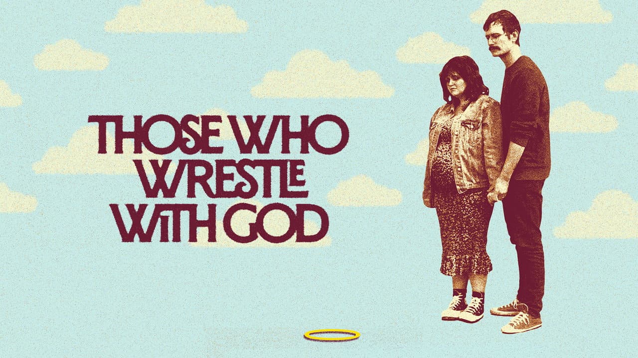 Backdrop – Those Who Wrestle With God