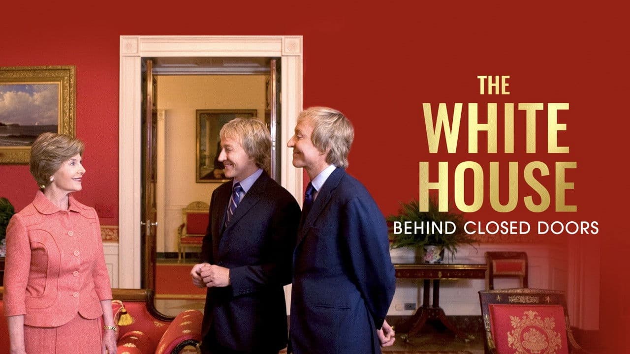 Backdrop – The White House: Behind Closed Doors