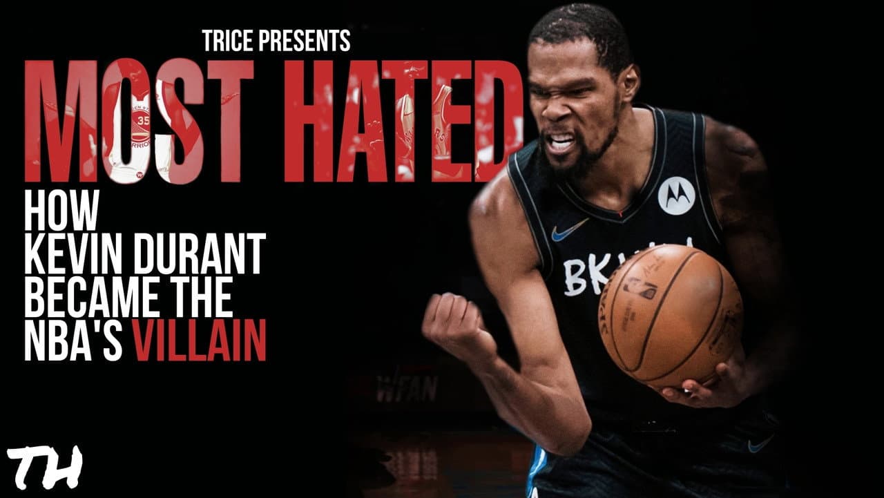 Backdrop – Most Hated: How Kevin Durant Became the NBA’s Villain