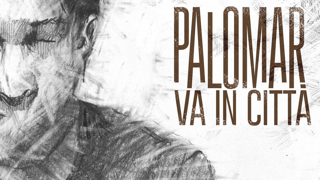 Backdrop – Palomar va in città