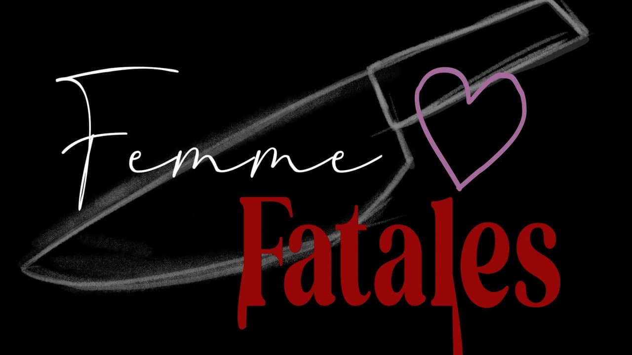 Backdrop – Femme Fatales