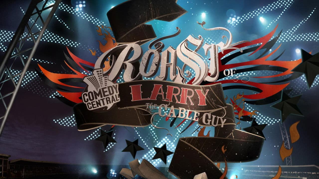 Backdrop – Comedy Central Roast of Larry the Cable Guy