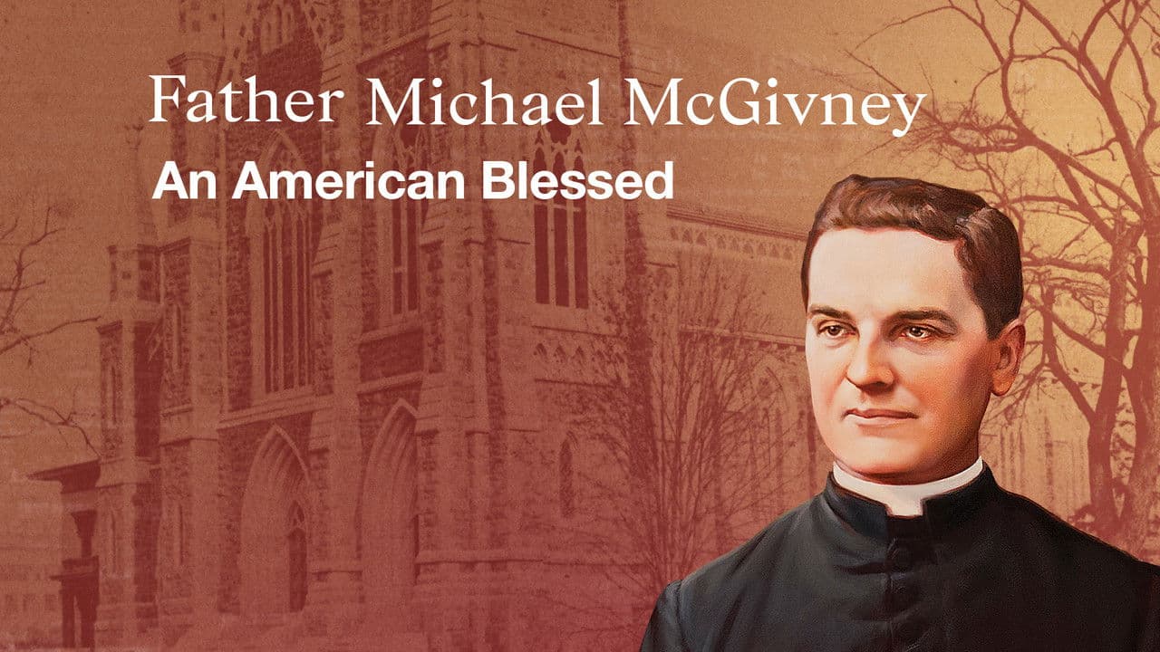 Backdrop – Father Michael McGivney