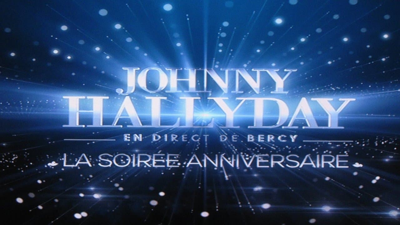 Backdrop – Johnny Hallyday en direct de Bercy, La Soirée Anniversaire
