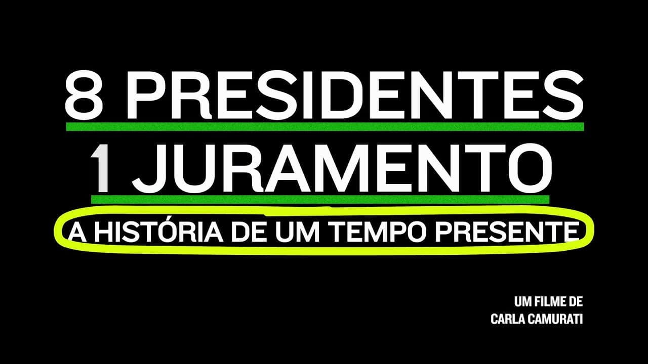 Backdrop – 8 Presidentes 1 Juramento: A História de um Tempo Presente