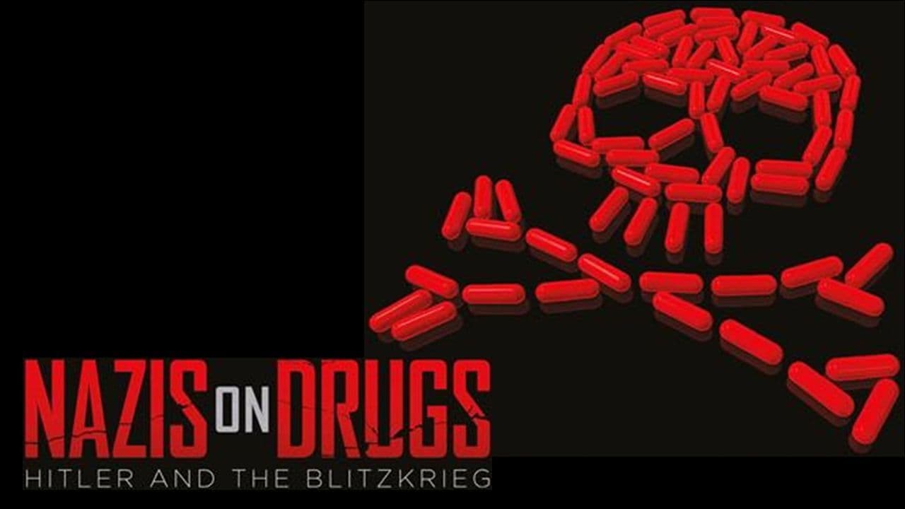 Backdrop – Nazis on Drugs: Hitler and the Blitzkrieg