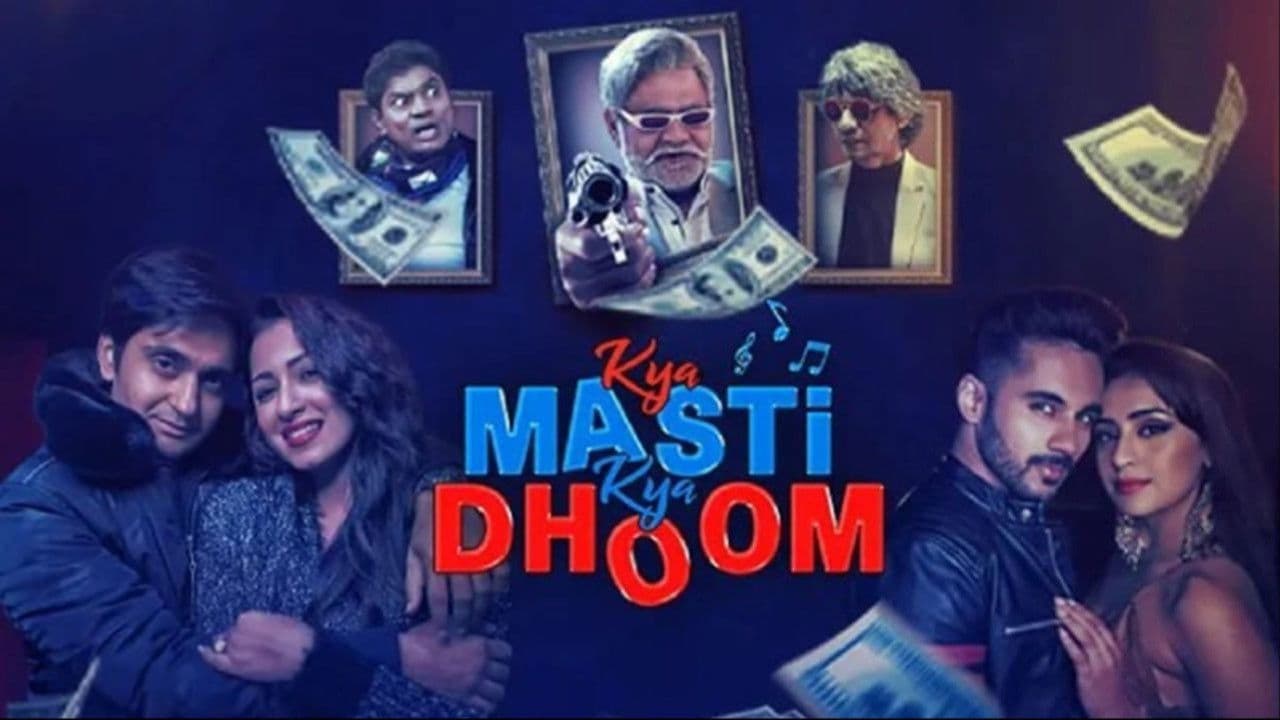 Backdrop – क्या मस्ती क्या धूम