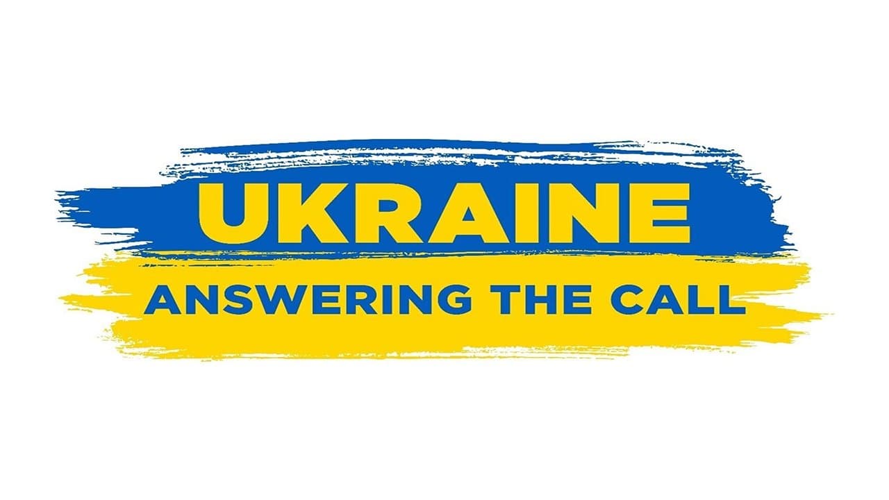 Backdrop – Ukraine: Answering the Call