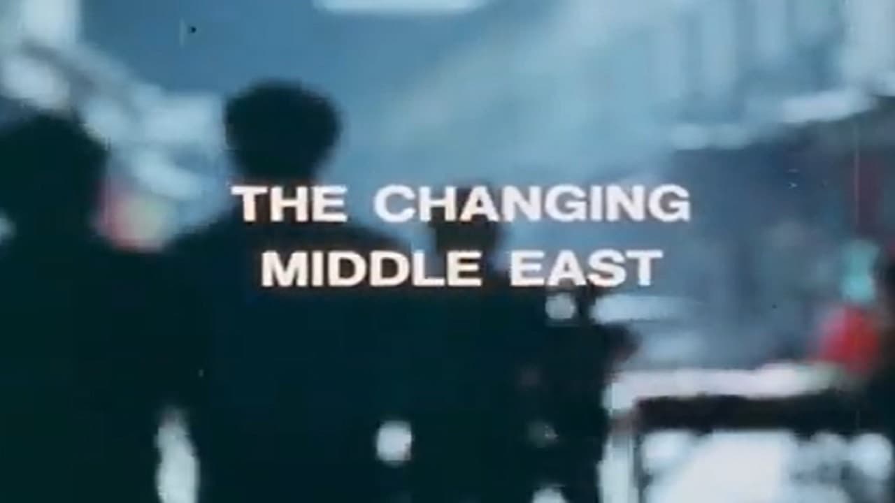 Backdrop – The Changing Middle East
