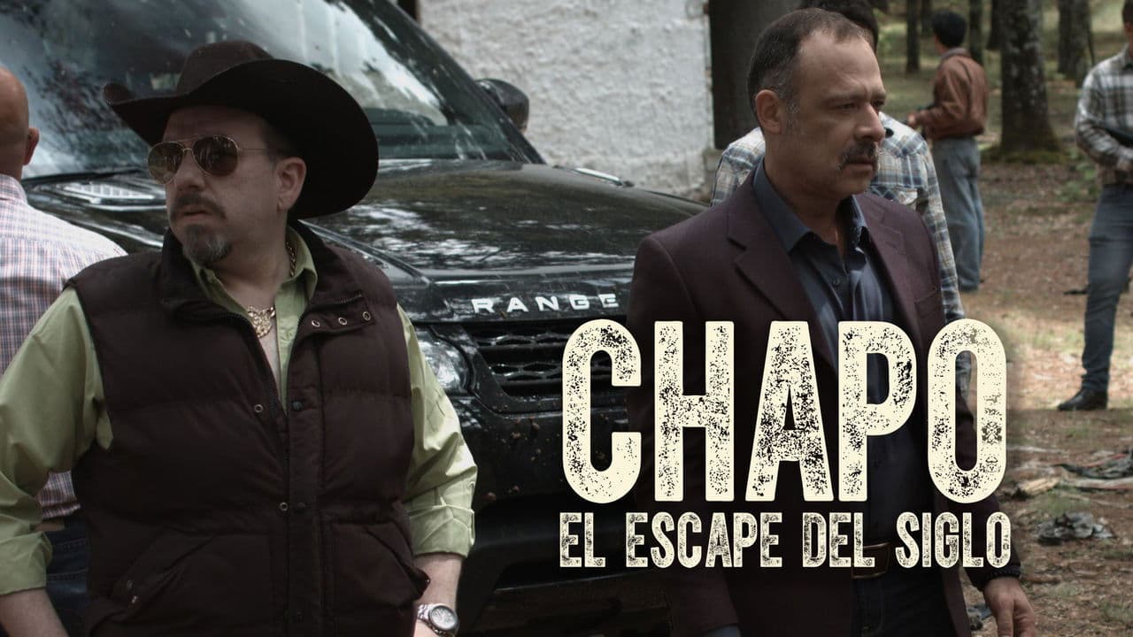Backdrop – Chapo: El Escape Del Siglo