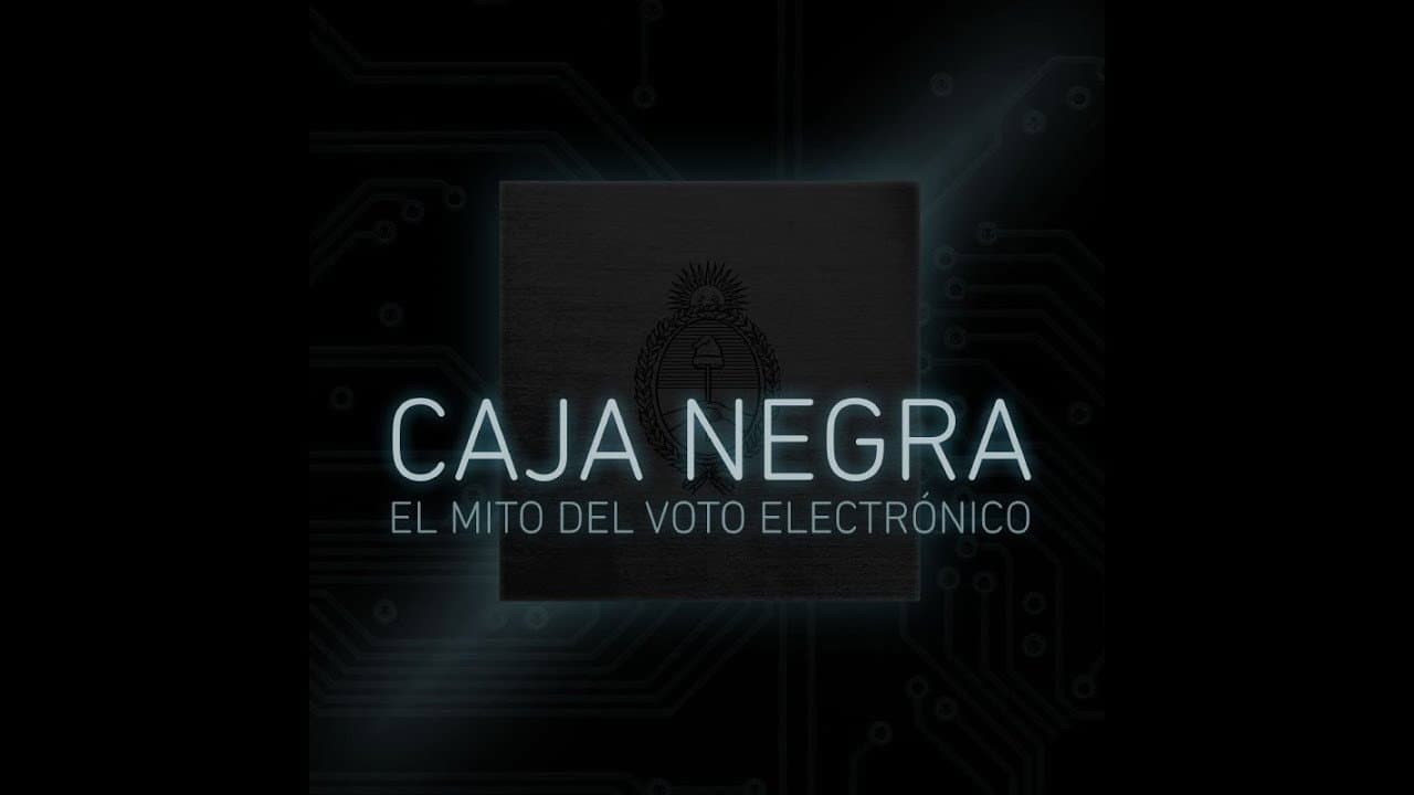 Backdrop – Caja Negra: El mito del voto electrónico