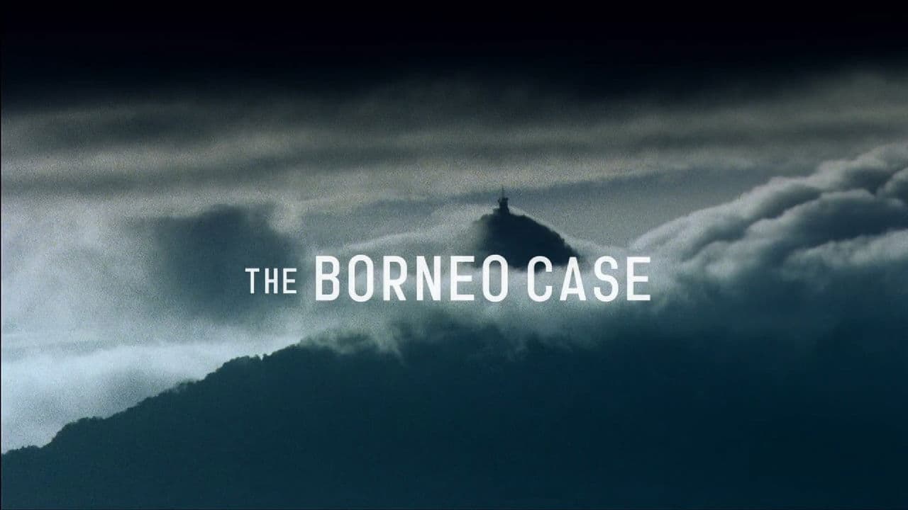 Backdrop – The Borneo Case