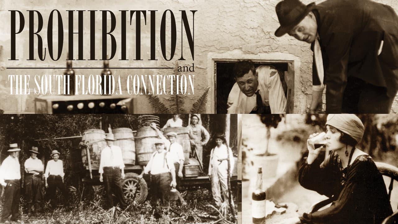 Backdrop – Prohibition and the South Florida Connection
