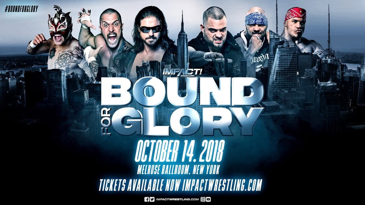 Backdrop – IMPACT Wrestling: Bound for Glory 2018