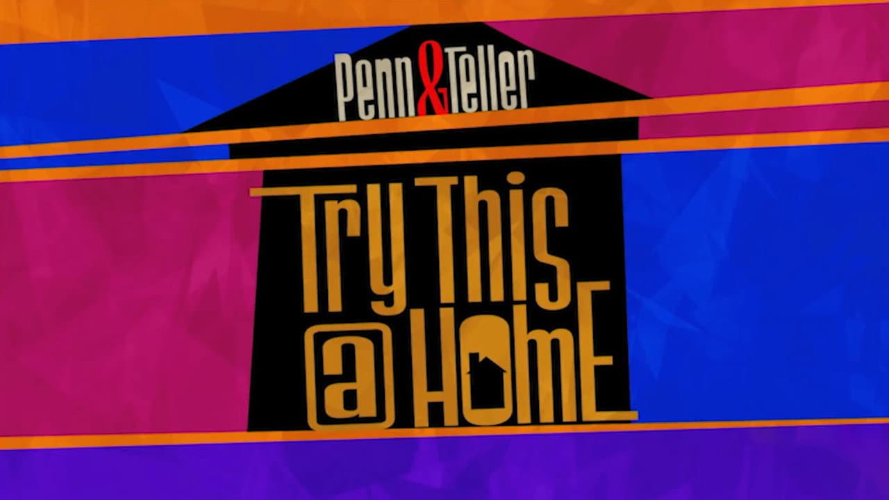 Backdrop – Penn & Teller: Try This at Home