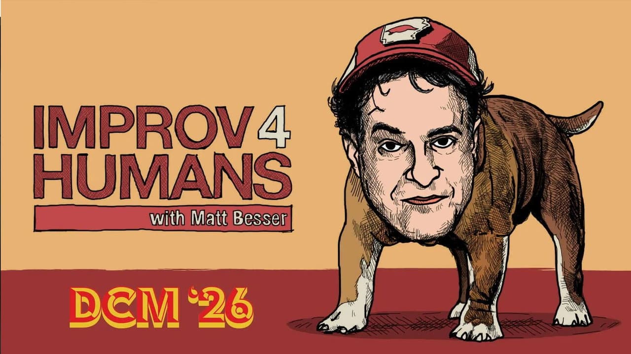 Backdrop – improv4humans with Matt Besser: DCM '26